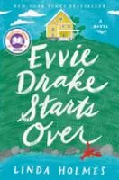 Evvie Drake starts over : a novel cover