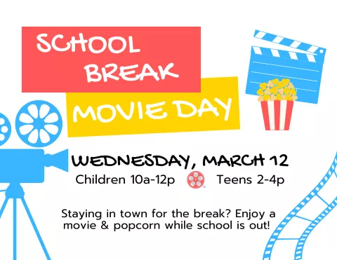 School Break Movie Day  (Kids)