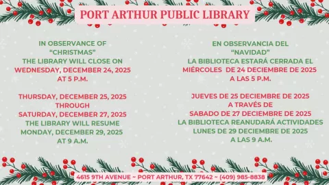 Port Arthur Public Library closed for Christmas Weekend