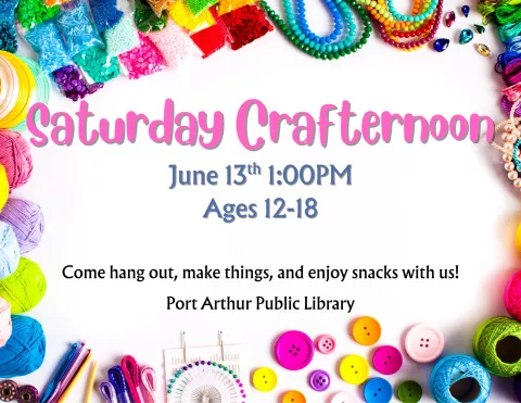 Saturday Crafternoon (Ages 12-18)/Arte en la tarde (De 12 a 18 años)