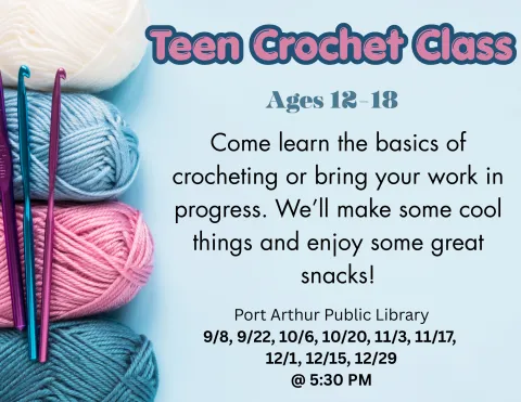 Teen Crochet Class (Ages 12-18)/Clase de ganchillo para adolescentes (12 a 18 años)